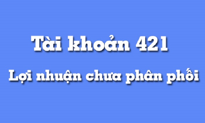 Lợi nhuận sau thuế chưa phân phối là gì 2